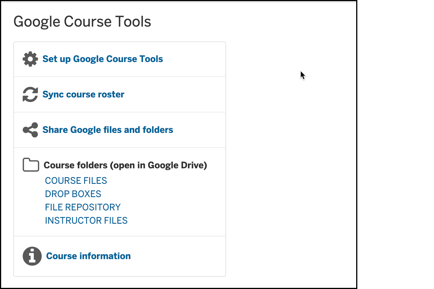 Image of instructor view of the main menu for Google Course Tools.